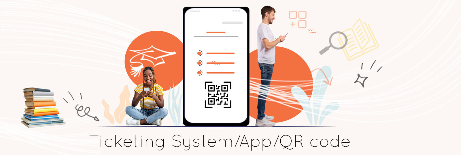 Ticketing System / App / QR Code